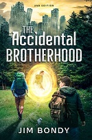 The Accidental Brotherhood by Jim Bondy